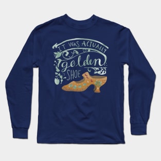 The Original Cinderella's Slipper Long Sleeve T-Shirt